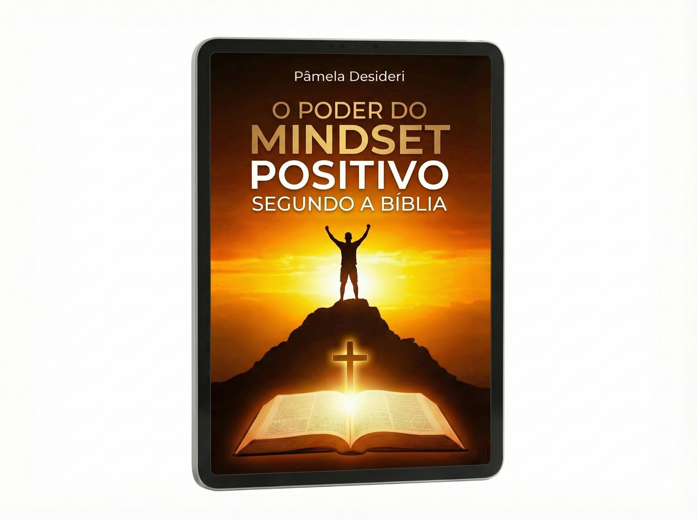 O Poder do Mindset Positivo Segundo a Bíblia