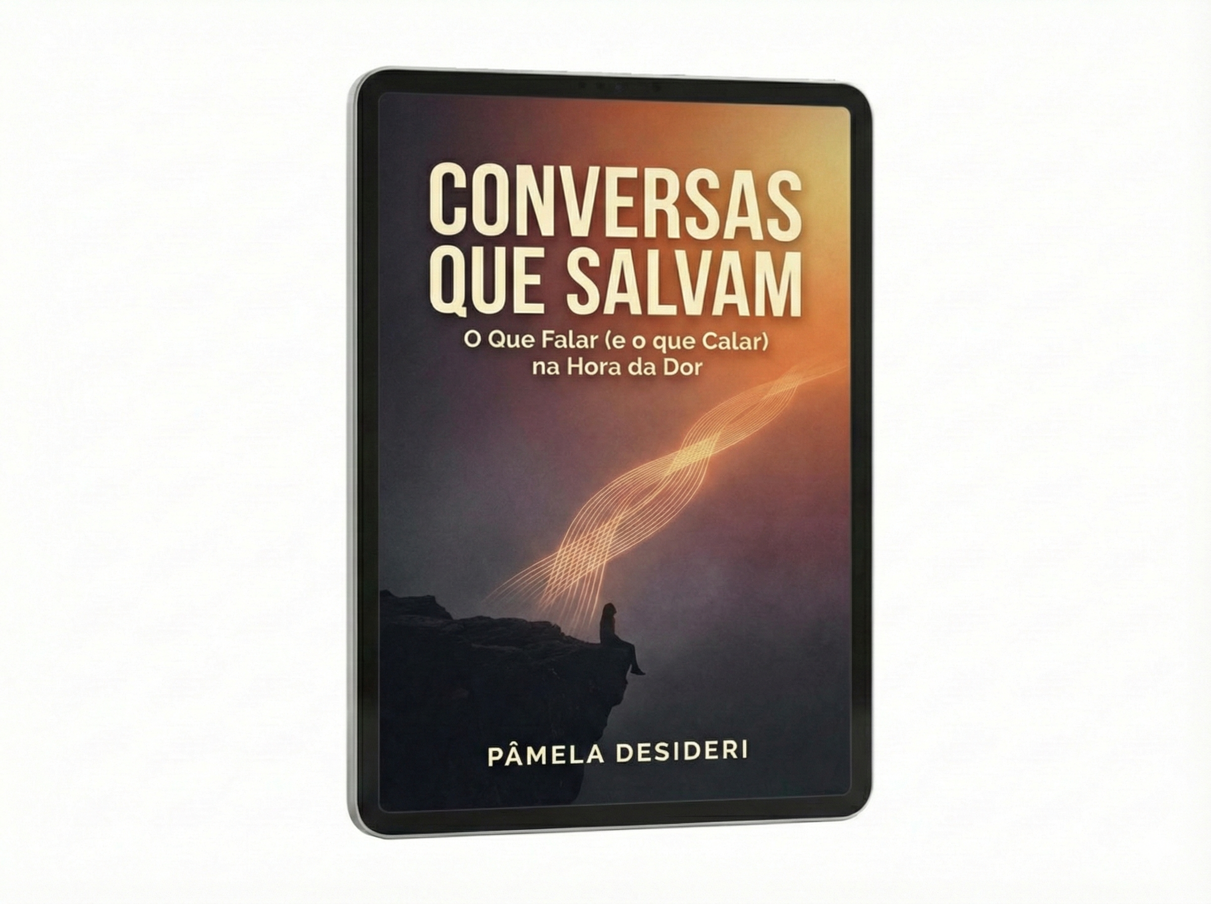 Conversas que Salvam: O Que Falar (e o que Calar) na Hora da Dor